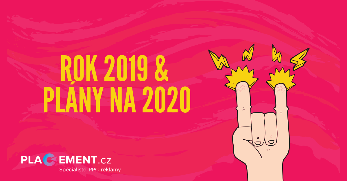 Rok 2019 – zažili jsme úspěchy i karamboly. A co plánujeme do roku 2020?